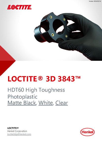 LOCTITE® 3D 3843™ Material Data Sheet Stratasys LOCTITE 3D 3843