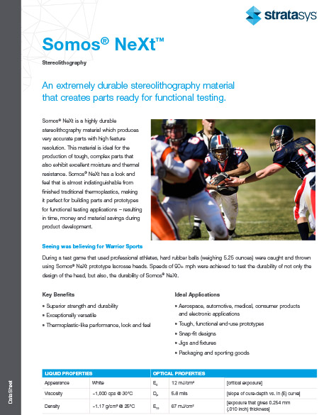 Somos NeXt™ Data Sheet Somos NeXt™ Stereolithography Materials