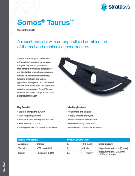 Somos Taurus™ Data Sheet Somos Taurus™ for NEO 3D Printers