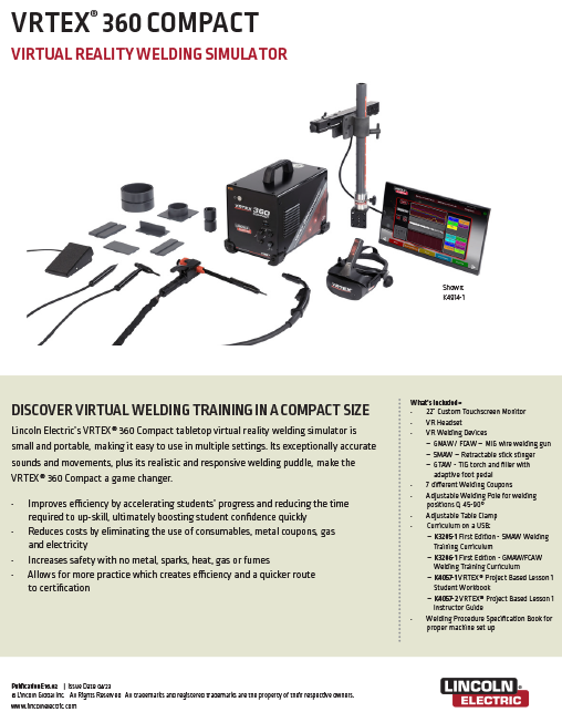 VRTEX® 360 Compact: Portable Welding Simulator Lincoln Electric VRTEX® 360 Compact PDF Download